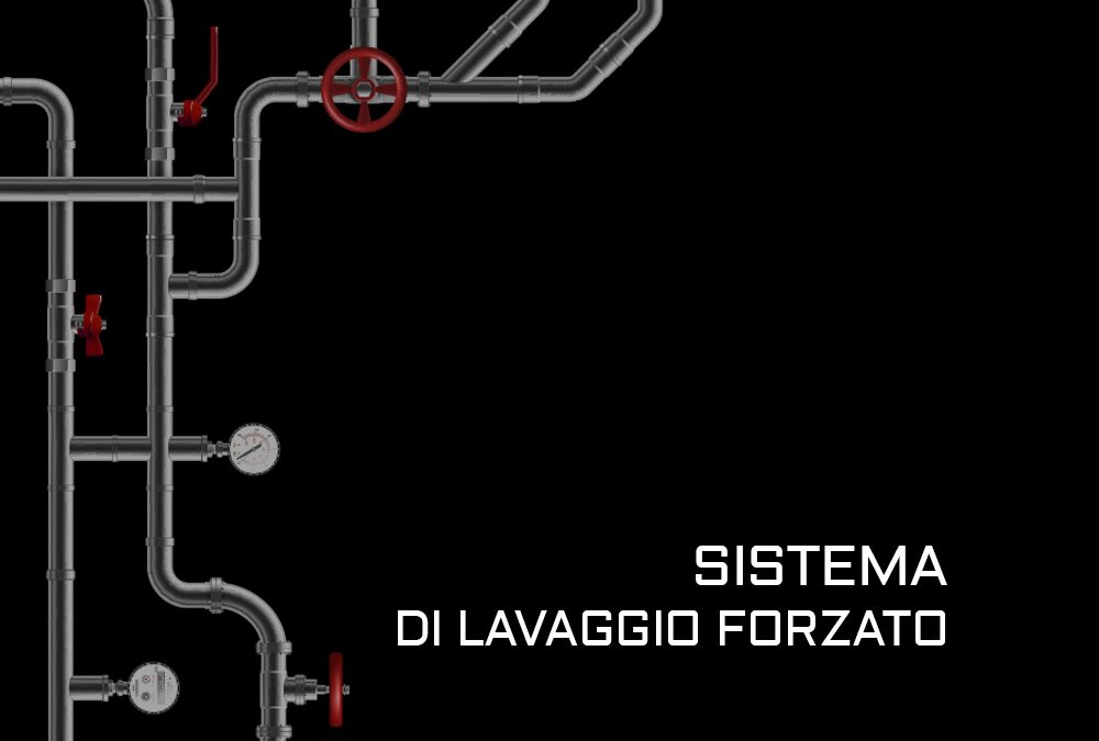 Sistema di lavaggio forzato