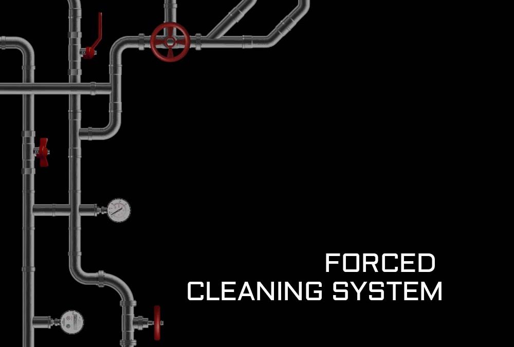Forced cleaning system