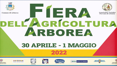 FIERA DELL’AGRICOLTURA – ARBOREA (OR) ITALY 30 APRILE – 1 MAGGIO 2022